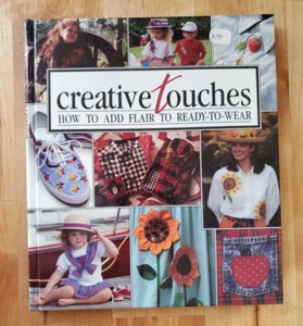 Creative Touches: How to Add Flair to Ready-to-Wear - Hardcover - Foto 1 di 7