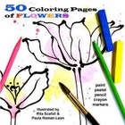 50 Coloring Pages of Flowers : So Fun to Do, Brand New, Free shipping in the US