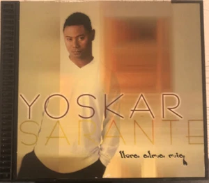 Yoskar Sarante - Llora Alma Mia | CD - Picture 1 of 1