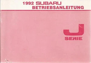 SUBARU  J Serie Betriebsanleitung 1991 1992 Bedienungsanleitung  KAD Handbuch BA - Picture 1 of 1