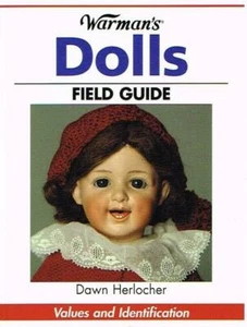 Warman's Dolls Field Guide: Value and Identification New Book [Handbook] - Bild 1 von 1