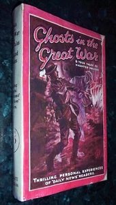 Ghosts in the Great War and True Tales of Haunted Houses ed. by Louis Giraud - Picture 1 of 8