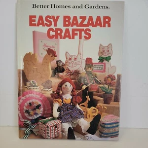 Better Homes & Gardens ~Easy Bazaar Crafts • C 1988, HC Large Format Edition - Picture 1 of 4