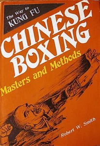 RARE 1974 1ST EDITION CHINESE BOXING BY ROBERT SMITH KARATE KUNG FU MARTIAL ARTS - Imagen 1 de 10