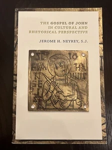 Gospel of John in Cultural & Rhetorical Perspective by Jerome H. Neyrey 2009 PB - Picture 1 of 2