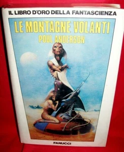 POUL ANDERSON Le montagne volanti 1978 Fanucci Prima Ediz Il libro d'oro Blister - Picture 1 of 1