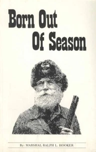 Born Out of Season by Ralph L. Hooker (1981, Trade Paperback) - Picture 1 of 1