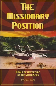 The Missionary Position: Adventure on the South Seas (Novel) (Douglas Dolphin) - Imagen 1 de 1
