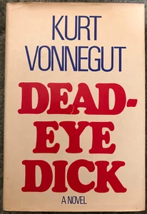 Deadeye Dick, Kurt Vonnegut, 1982 hardcover - Imagen 1 de 9