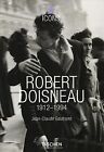 Robert Doisneau: 1912 - 1994 (Icons) von Gautrand, Jean-... | Buch | Zustand gut