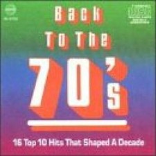 Back to the 70's - Audio CD By Various Artists - VERY GOOD