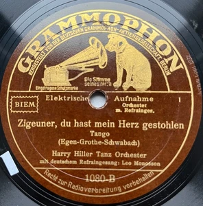 78rpm HARRY HILLER (Pseud.)+ LEO MONOSSEN Zigeuner du hast /Ein Tag ohne dich - Bild 1 von 4