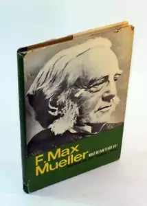 F MAX MUELLER: WHAT HE CAN TEACH US-India, Sanskrit, Linguistics,Philology - Foto 1 di 1