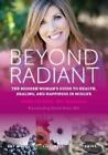 Marlyn Diaz Beyond Radiant (Paperback)