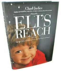 Eli's Reach Signed 1st Ed by Chad Judice with Bookmark Acadian House HCDJ (2012) - Picture 1 of 4