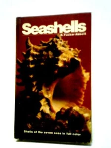 Seashells: Shells Of The Seven Seas (R. Tucker Abbott - 1976) (ID:13356) - Picture 1 of 2