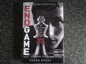 Endgame by Frank Brady - the biography of Bobby Fischer