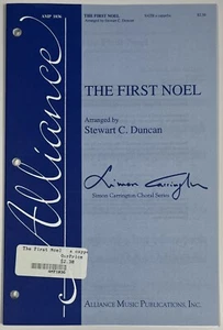 The First Noel Stewart C Duncan SATB a cappella Piano Sheet Music Alliance Music - Picture 1 of 5