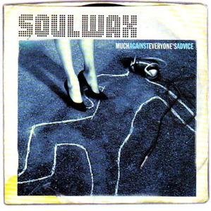 SOULWAX / MUCH AGAINST EVERYONE'S ADVICE - Picture 1 of 2