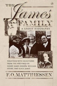 The James Family : A Group Biography Hardcover Henry James - Picture 1 of 2