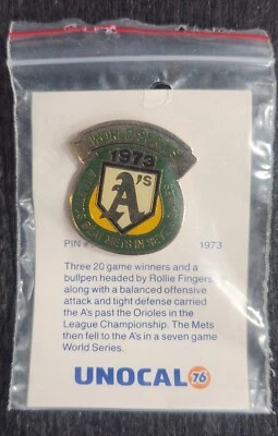 OAKLAND ATHLETIC A'S WORLD SERIES CHAMPIONS 1973 PIN UNOCAL 76 MLB #3 NEW NIB - Image 1 of 3