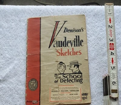 DENISON'S VAUDEVILLE SKETCHES: THE SCHOOL OF DETECTING: '21-P - Image 1 of 4