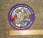 PA.Penna, Game Commission 25 year WTFW 6 inch Patch