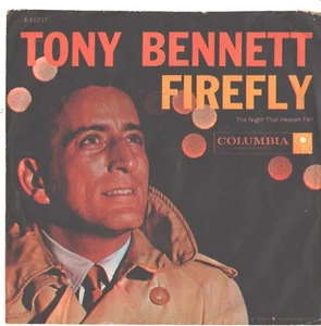 TONY BENNETT--PICTURE SLEEVE + 45--(FIREFLY)--PS-PIC--SLV - Imagen 1 de 1