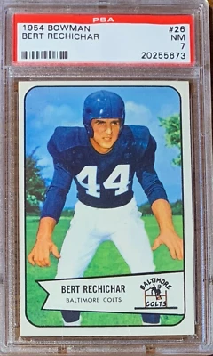 1954 Bowman Football #26 Bert Rechichar Baltimore Colts PSA 7 - Image 1 of 2