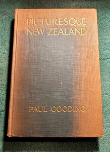 1913 Picturesque New Zealand by PAUL GOODING Gold Leaf Debossed First Edition - Bild 1 von 12