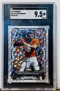 2015 Bowman 35 Silver Ice Peyton Manning SGC Mint + 9,5 Denver Broncos - Bild 1 von 2