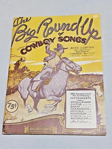 1934 THE BIG ROUND UP OF COWBOY SONGS AMSCO MUSIC INSTRUMENTAL ACCOMPANIMENT - Picture 1 of 14