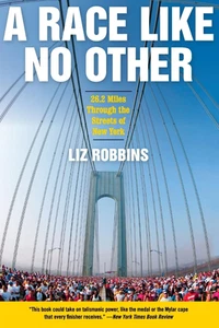 A Race like No Other: 26.2 Miles through the Streets of New York - Picture 1 of 12