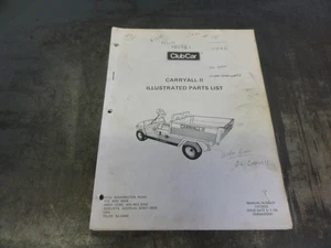 Club Car CARRYALL-II Cart Illustrated Parts List Manual 1013932 - Picture 1 of 7