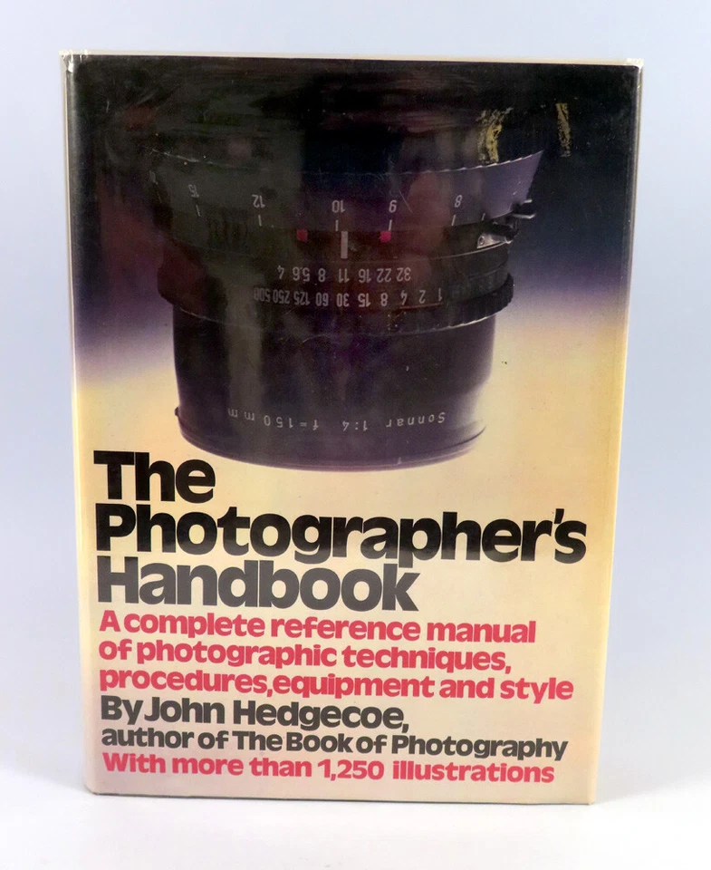 THE PHOTOGRAPHER'S HANDBOOK BY JOHN HEDGECOE, HARDCOVER, DUST JACKET, 1980 - Image 1 of 1