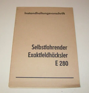 Maintenance Manual GDR Progress Exaktfeldhäcksler E 280 - Edition 1972 - Picture 1 of 3