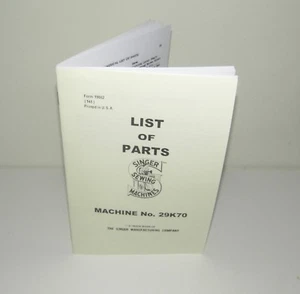 Singer Sewing Machine 29K70 Parts List Manual Reproduction - Picture 1 of 10