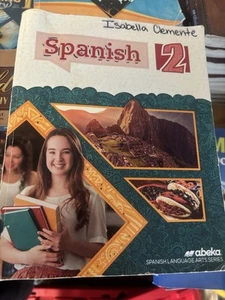 Abeka Spanish 2 Language Arts Series, Current Edition, Student Textbook - Picture 1 of 1