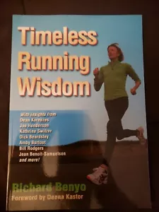 Timeless Running Wisdom - Richard Benyo - paperback - Picture 1 of 3
