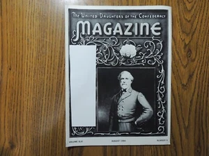 UDC United Daughters of the Confederacy Magazine 1984 August Gen Robert E Lee - Bild 1 von 3