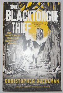 Christopher Buehlman The Blacktongue Thief Advance Reading Copy ARC Proof 1st VG - Picture 1 of 8