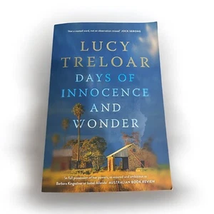 Days of Innocence and Wonder by Lucy Treloar Paperback Book - Picture 1 of 2