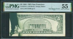 Large Ink Smear Error $5 FRN series 1985, PMG About Unc. 55  