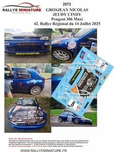 DECALS 1/43 REF 2872 Peugeot 306 Maxi Grosjean Rallye Régional  14 Juillet 2025 - Imagen 1 de 1