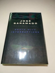 Jose Saramago. "Death With Interruptions." 1st/1st. US Ed. HB. Nobel Prize writ - Imagen 1 de 5