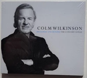 NEW/SEALED DIGIPAK CD ~COLM WILKINSON ~BROADWAY & BEYOND: THE CONCERT SONGS - Picture 1 of 1