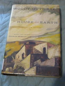 House of Earth: A Novel - Hardcover By Guthrie, Woody - excellent - Picture 1 of 7