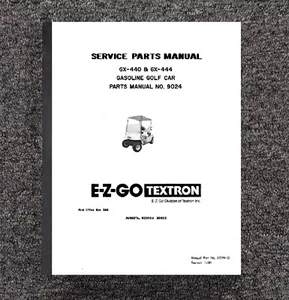 1980 1981 Gas Golf Cart Service Parts Manual EZGO GX-440 & GX-444 - Picture 1 of 15