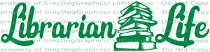 Librarian Life Vinyl Decal with Books School Sticker Library Staff Worker - Picture 1 of 3