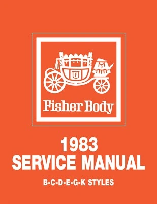 1983 Fisher Body B-C-D-E-G-K Service Manual - Image 1 of 3